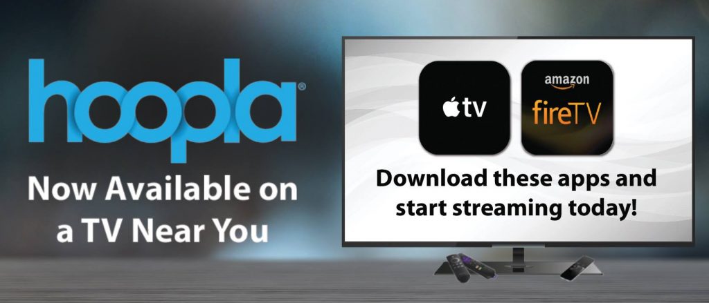 hoopla digital, streaming, apple tv, amazon fire tv