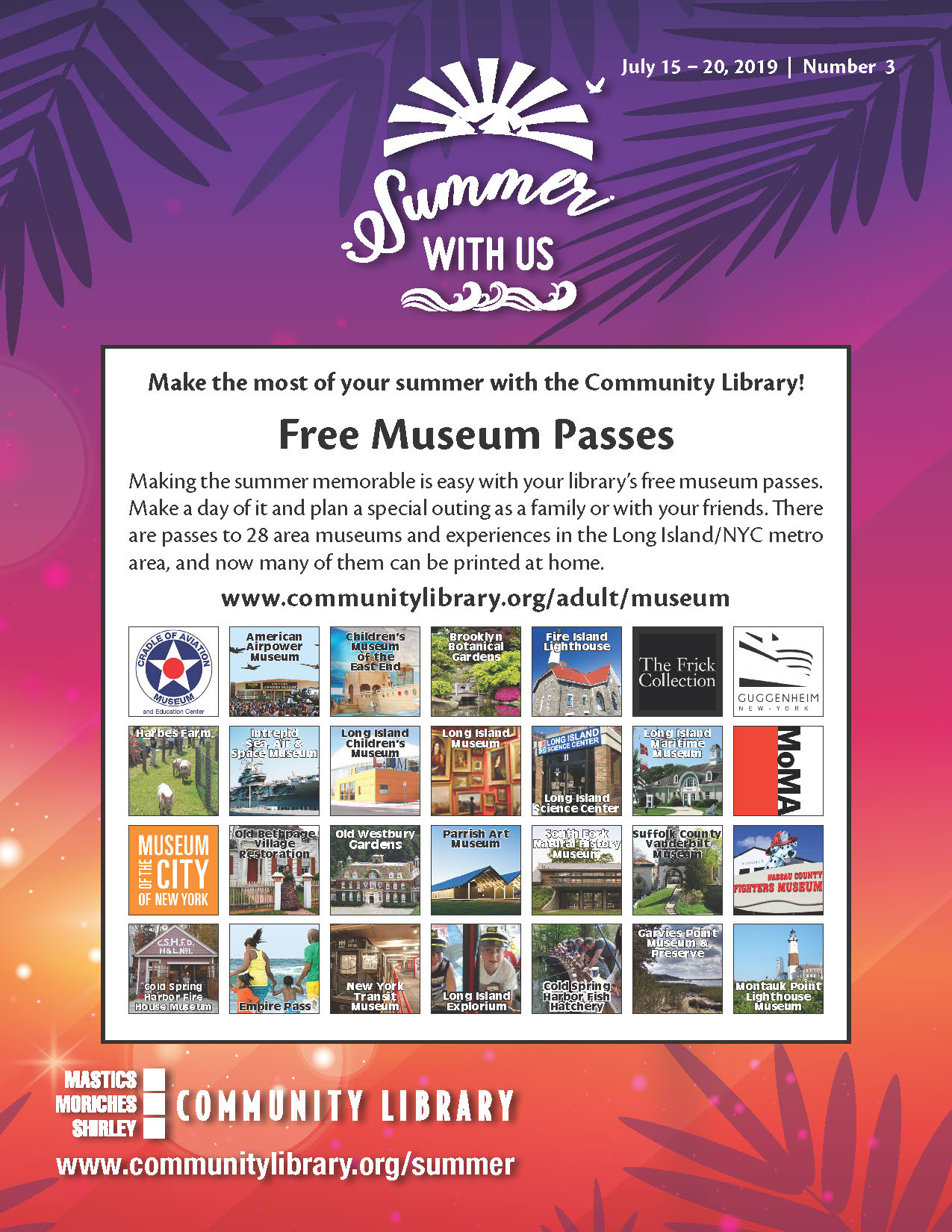 Free Museum Passes MasticsMorichesShirley Community Library