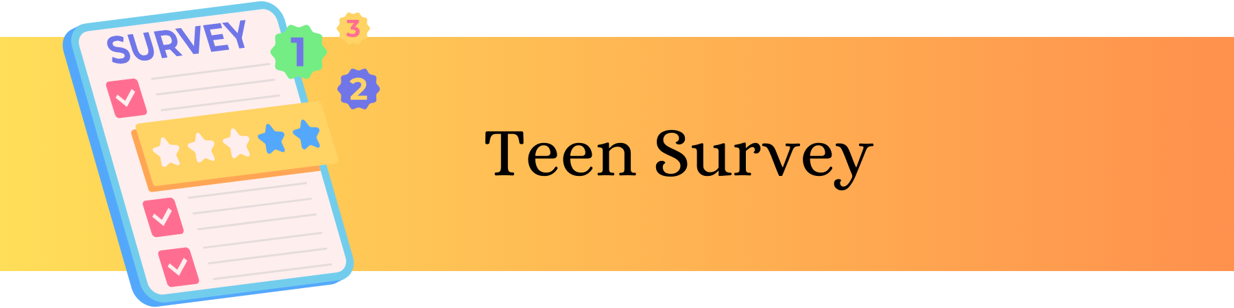 Teen Survey