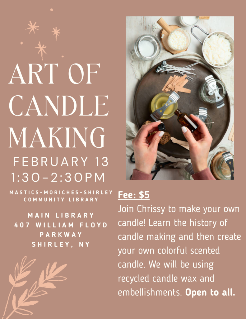 Art of Candle Making! Spots open!